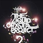 The Crystal Liquid Project 2