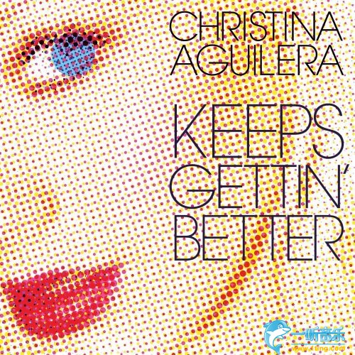 Keeps Gettin' Better (Single)