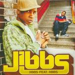 Jibbs Feat. Jibbs详情