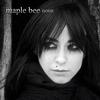 Maple Bee So Far from Lost 试听