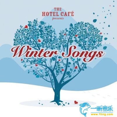 The Hotel Cafe Presents... Winter Songs