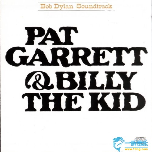 Pat Garrett & Billy The Kid 比利小子