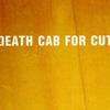 Death Cab For Cutie Why You'd Want to Live Here 试听