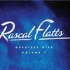 Rascal Flatts Prayin' For Daylight 试听