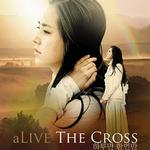Alive The Cross详情