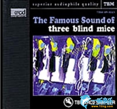 The Famous Sound of three blind mice