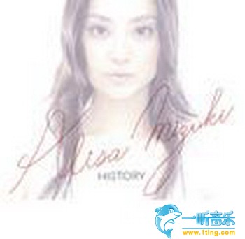 HISTORY ～ALISA MIZUKI COMPLETE SINGLE COLLECTION～