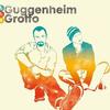 Guggenheim Grotto, The Heaven Has A Heart 试听
