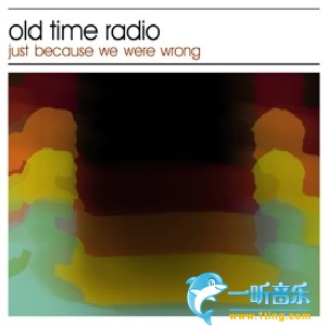 Just Because We Were Wrong