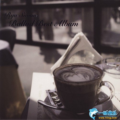 Ryu Siwon Ballad Best Album