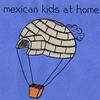 Mexican Kids at Home Down by the Fire 试听