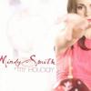 Mindy Smith My Holiday 试听