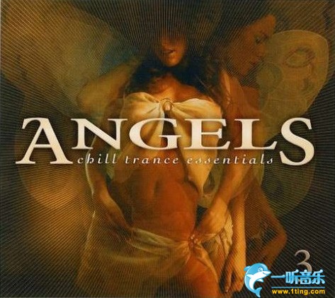Angels: Chill Trance Essentials, Vol. 3