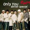 Only You