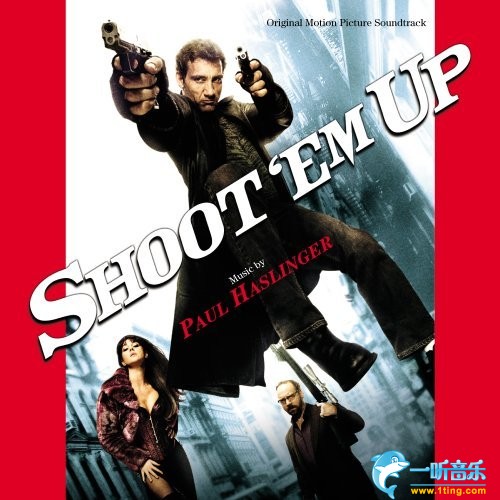 Shoot 'Em Up Score 火线保镖