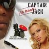 Captain Jack Is Back