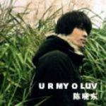 U R MY O LUV