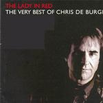 Lady in Red - The Very Best of Chris de Burgh详情