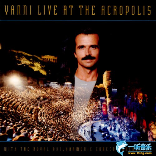 Yanni Live At The Acropolis 雅典卫城音乐会