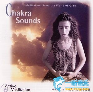 Chakra Sounds 茶伽罗之音