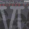 The Velvet Underground We're Gonna Have a Real Good Time Together 试听