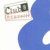 Club 8 Blue Skies 试听