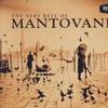 The Very Best of Mantovani 醉人黄昏 曼托凡尼最佳之最2