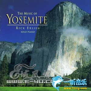 The Music of Yosemite 约塞米特国家公园