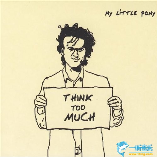 Think Too Much