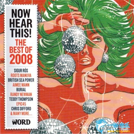 Now Hear This! The Best of 2008 The Word 2008最佳单曲