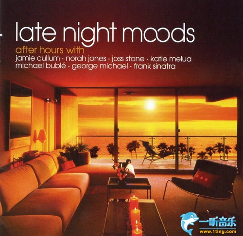 Late Night Moods 夜深时分