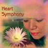 Heart Symphony 心灵交响曲