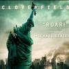 电影原声 ROAR! Cloverfield Overture 试听