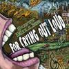 For Crying Out Loud