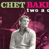Chet Baker Two A Day 试听