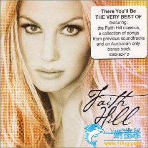 There You'll Be The Best of Faith Hill
