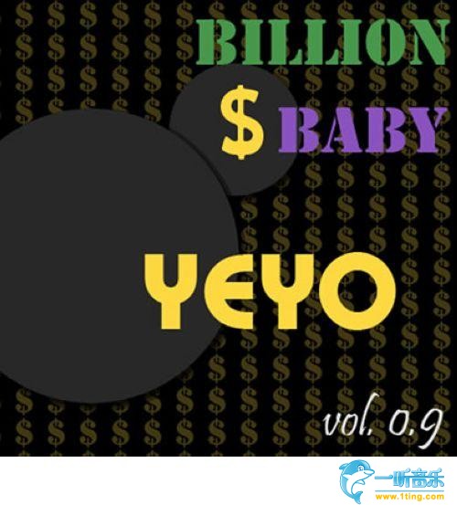 Billion $ Baby Vol.0.9