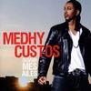 Medhy Custos Mes Divas 试听