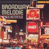 Broadway Melodie 百老汇的旋律