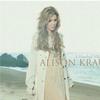 Alison Krauss You Will Be My Ain True Love 试听