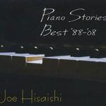 Piano Stories Best '88-'08 琴话绵绵最爱精选 '88-'08
