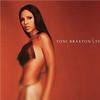 Toni Braxton He Wasn't Man Enough Listen Listen 试听