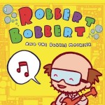 Robbert Bobbert & The Bubble Machine详情
