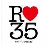 R35 Sweet J-Ballads