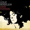 Leslie Mendelson I Know You Better Than That 试听