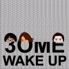 Wake Up