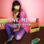 GIVE ME UP