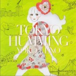 TOKYO HUMMING详情