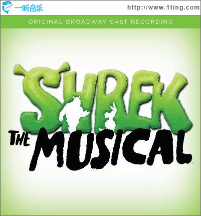 Shrek: The Musical Original Broadway Cast Recording 史莱克音乐剧