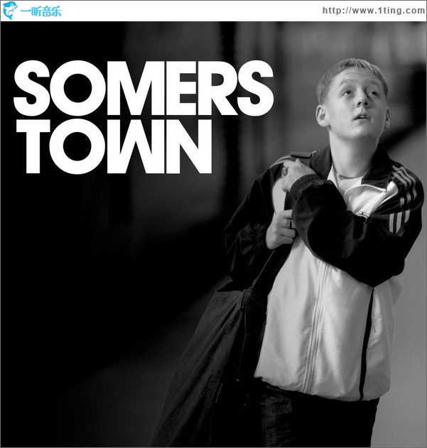Somers Town 苏默斯小镇